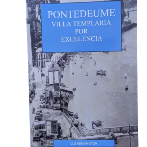 Pontedeume, villa templaria por excelencia